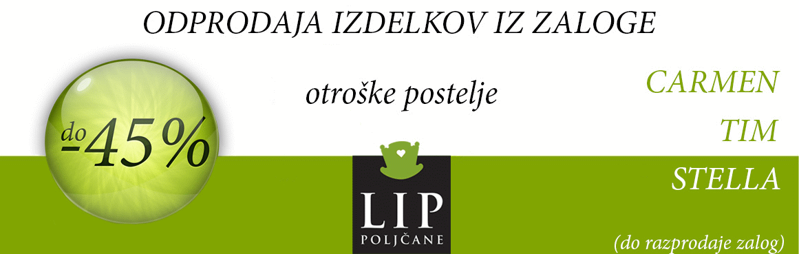 Odprodaja zalog otroških postelj Lip Poljčane